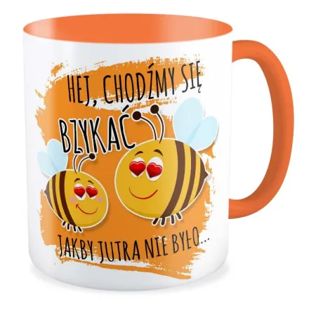 Kubek pomarańczowy MIŁOSNY Hej, chodźmy się bzykać